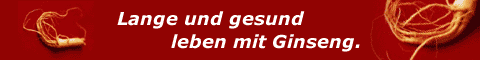 Ginseng von bester Qualit�t: 15% Ginsenoide.
